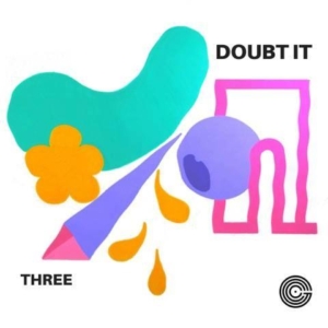 Doubt It Album Cover Three Grind Central Records